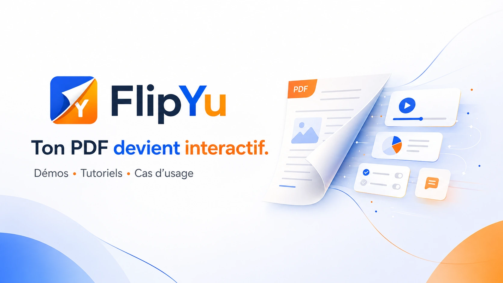 Visuel FlipYu : ton PDF devient interactif.